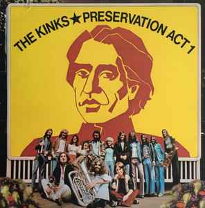 Preservation Act 1 - The Kinks