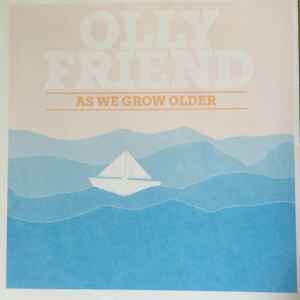 Olly Friend - As We Grow Older album cover