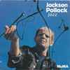 Various - Jackson Pollock: Jazz