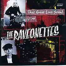 The Raveonettes - That Great Love Sound (2003)