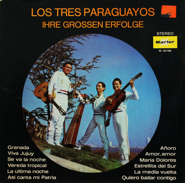 Album herunterladen Los Tres Paraguayos - Ihre Grossen Erfolge
