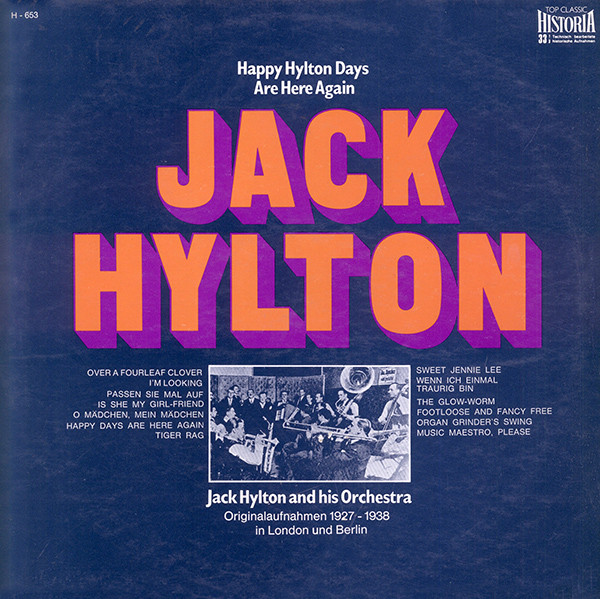 last ned album Jack Hylton And His Orchestra - Happy Hylton Days Are Here Again