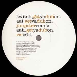 Switch (2) - Get Ya Dub On