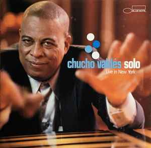 Chucho Valdés - Solo • Live In New York album cover