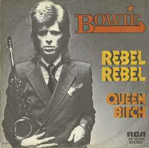 Rebel Rebel - Bowie
