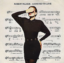 Robert Palmer – Addicted To Love (1985, Vinyl) - Discogs