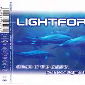 Lightforce - Dream Of The Dolphin / Passion Lights The Way