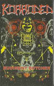 Korroded (2) - Rudiment Butcher album cover