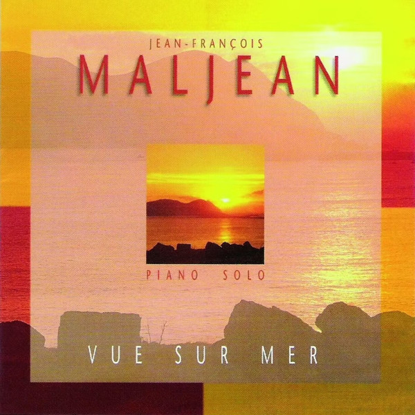 Jean-François Maljean – Vue Sur Mer (2001