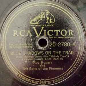 Roy Rogers (3) - Blue Shadows On The Trail / (There'll Never Be Another) Pecos Bill album cover
