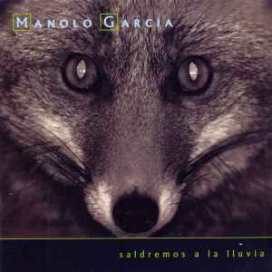 Portada de album Manolo García - Saldremos A La Lluvia