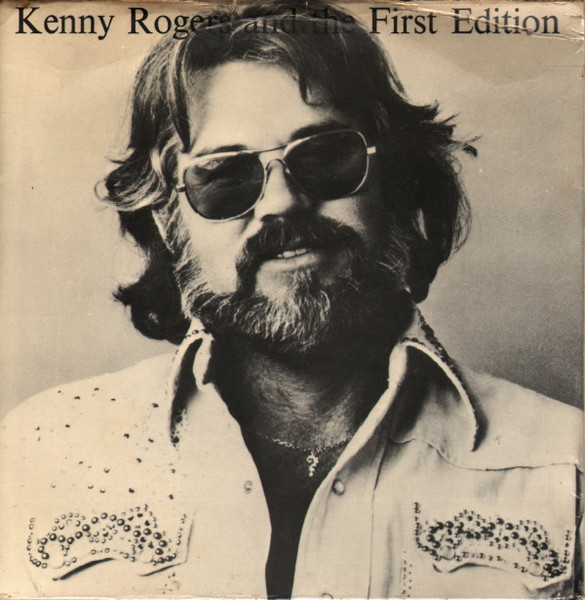 Kenny Rogers And The First Edition – Kenny Rogers And The First