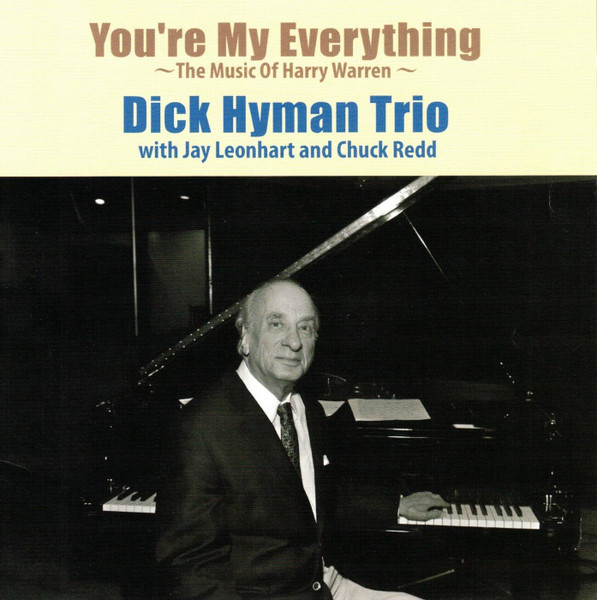 Dick Hyman Trio – You're My Everything (2012, 200 g, Vinyl) - Discogs