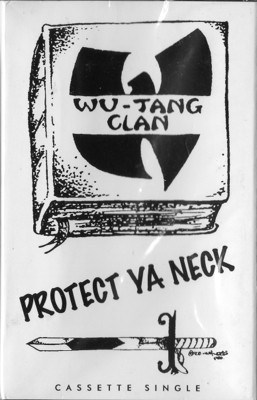 Wu-Tang Clan – Protect Ya Neck (1993, Vinyl) - Discogs