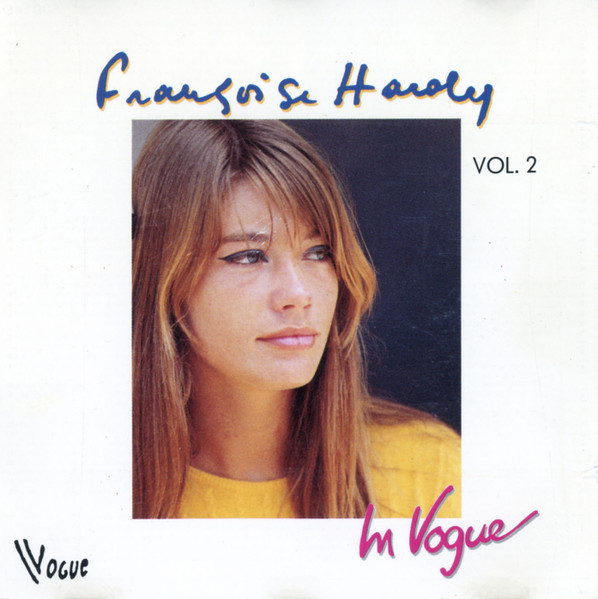 Françoise Hardy – In Vogue Vol. 2 (1987, CD) - Discogs
