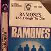 Ramones - Too Tough To Die 