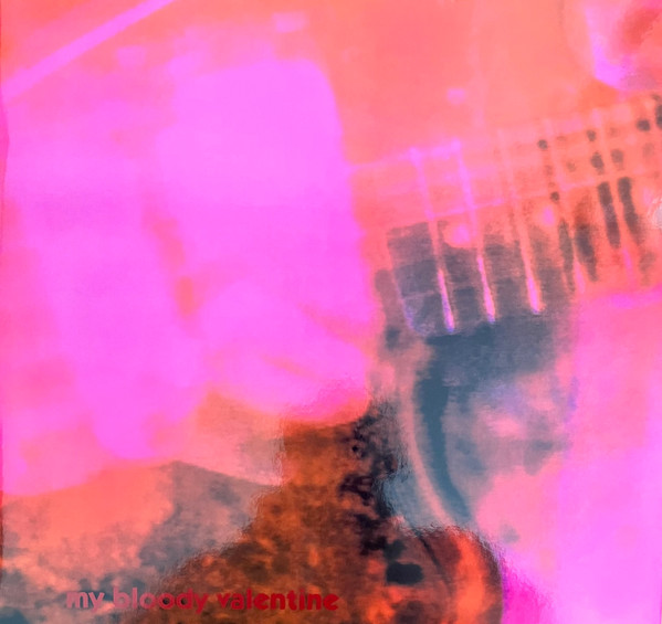 My Bloody Valentine – Loveless (2022, Gatefold, Vinyl) - Discogs