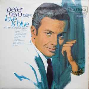 Peter Nero - Peter Nero Plays Love Is Blue album cover