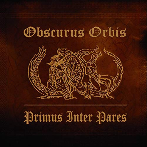 télécharger l'album Obscurus Orbis - Primus Inter Pares