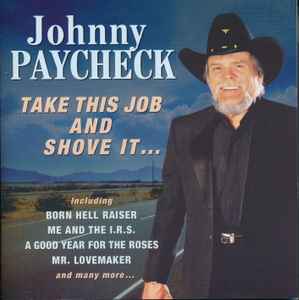 Johnny Paycheck - Take This Job And Shove It... album cover