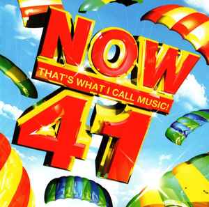 NOW That's What I Call Music! 41 - Various