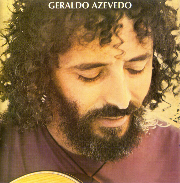 Geraldo Azevedo Geraldo Azevedo 2003 CD Discogs