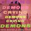 No Artist - Crying Demons