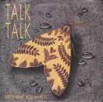 Talk Talk – Life's What You Make It (1986, Vinyl) - Discogs