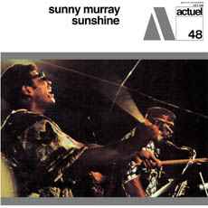 Pochette de l'album Sunny Murray - Sunshine