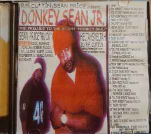 Sean Price & P.F. Cuttin – Donkey Sean Jr. (2004, CDr) - Discogs