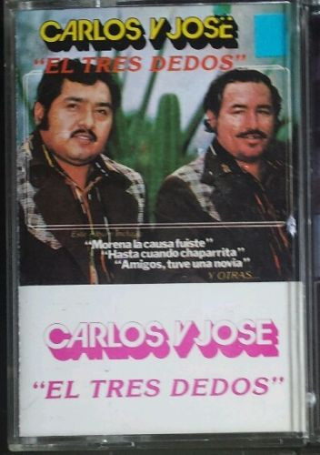 Carlos Y Jose – El Tres Dedos (Cassette) - Discogs