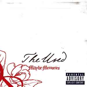 The Used - Maybe Memories
