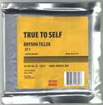 Cover of True To Self, 2017-06-23, CD