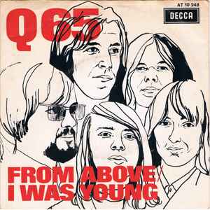 Q65 - From Above / I Was Young