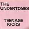 The Undertones - Teenage Kicks