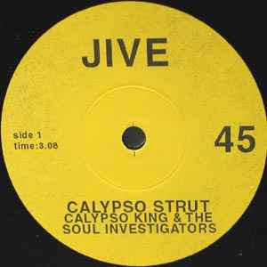 Calypso King & The Soul Investigators - Calypso Strut album cover