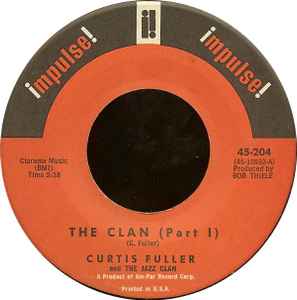 Curtis Fuller And The Jazz Clan – The Clan (1962, Vinyl) - Discogs