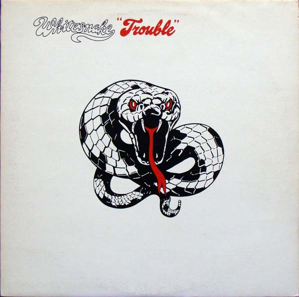 Whitesnake – Trouble (1978, Vinyl) - Discogs