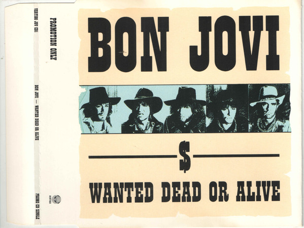 Bon Jovi – Wanted Dead Or Alive (1987, CD) - Discogs