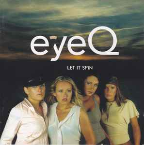 EyeQ - Let It Spin album cover