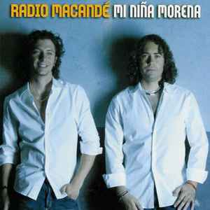 Radio Macande – Mi Niña (2004, CD) Discogs