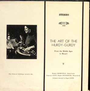 Michèle Fromenteau - The Art Of The Hurdy-Gurdy From The Middle Ages To Mozart album cover