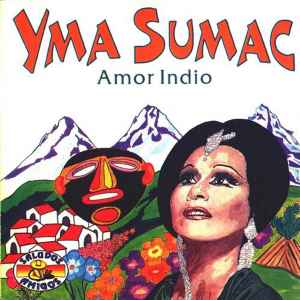 Yma Sumac-Amor Indio copertina album