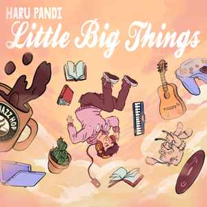 Haru Pandi - Little Big Things album cover