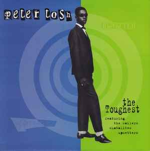 Peter Tosh - The Toughest album cover