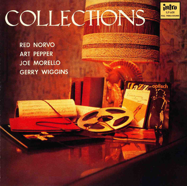 Red Norvo, Art Pepper, Joe Morello, Gerry Wiggins – Collections 