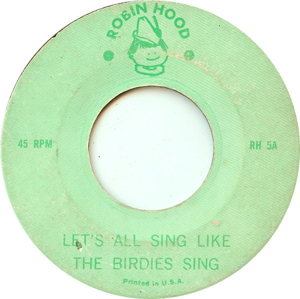 descargar álbum Unknown Artist - Lets All Sing Like The Birdies Sing Loopy Loo