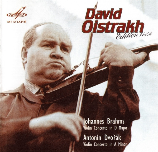 ladda ner album Brahms, Dvořák, David Oistrakh - David Oistrakh Edition Vol 2