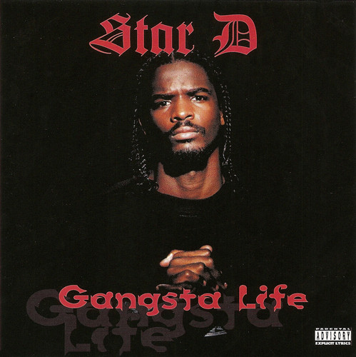 Star D – Gangsta Life (1996, CD) - Discogs