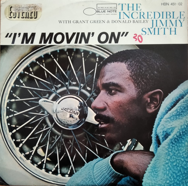 The Incredible Jimmy Smith – I'm Movin' On (1967, Vinyl) - Discogs